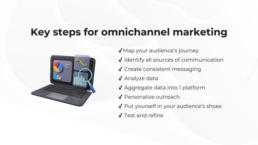 Key steps for omnichannel marketing